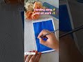 trending song 😄 and artwork 😄✨🎨🖌️😊👍💖#art #painting #subscribe #trending #shorts #artshortvide