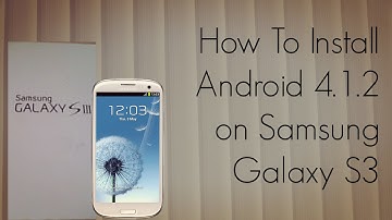 How to Install Android 4.1.2 on Galaxy S3 with MultiView Multitasking Feature