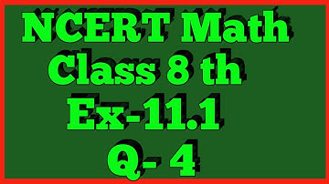 Ex-11.1 Q-4 | Chapter 11 | Mensuration | Class 8th Math | NCERT |
