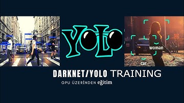 Darknet/Yolo GPU üzerinden eğitme (Bilgisayar üzerinden)