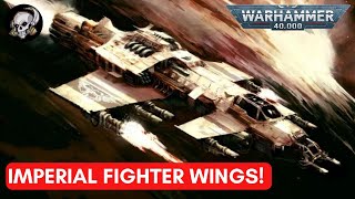 FIGHTERS OF THE IMPERIAL NAVY IN WARHAMMER 40K LORE