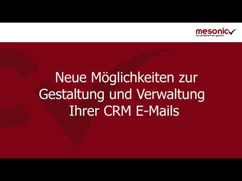 mesonic WinLine Version 10.4 - CRM E-Mails