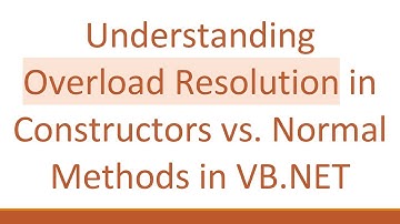 Understanding Overload Resolution in Constructors vs. Normal Methods in VB.NET