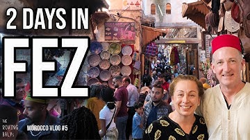 2 dagen in FEZ, MAROKKO: een avonturenfilm die tot leven komt