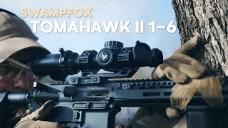 The Swampfox Tomahawk II 1-6 LPVO | First Impressions