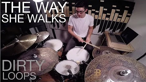 Brandon Scott - The Way She Walks - Dirty Loops