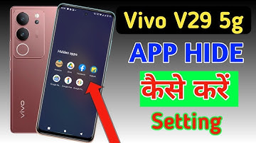 How to hide apps in vivo v29 5g /vivo v29 5g app hide/app hide setting