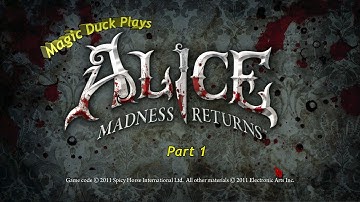 Alice: Madness Returns - Part 1 - Down the Rabbit Hole