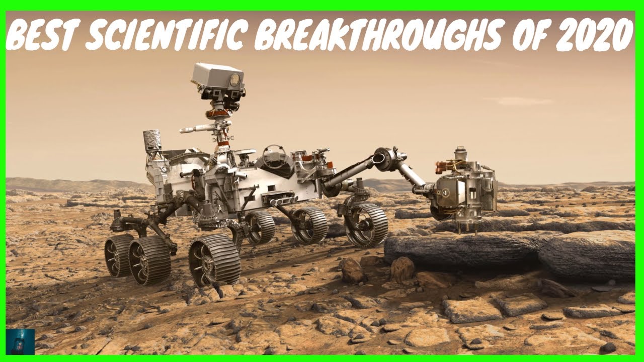 Best Scientific Breakthroughs Of 2020