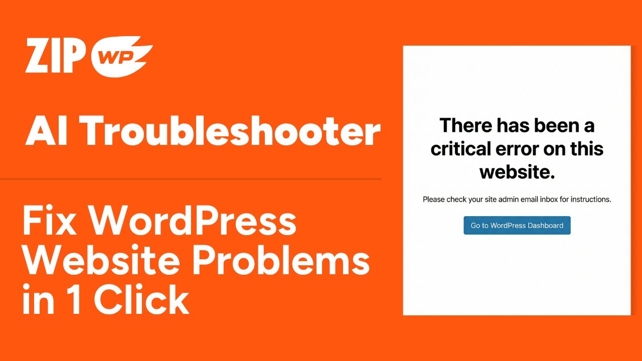 Introducing ZipWP AI Troubleshooter: Auto-Diagnose & Fix WordPress Errors