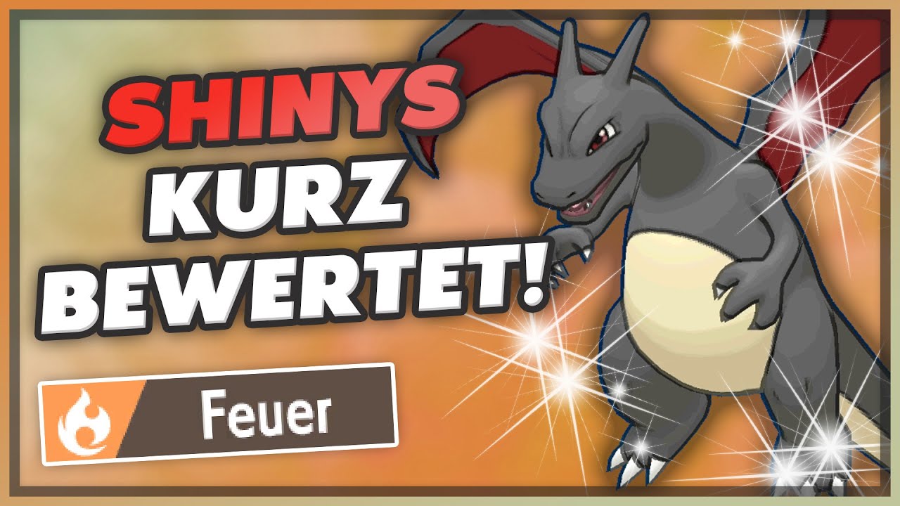 Alle SHINY FEUER POKÉMON kurz bewertet!