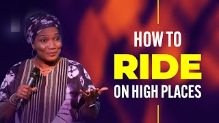 How to ride on high places // Rev. Funke FelixAdejumo