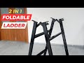 How to make metal foldable ladder  diy 2 in 1 folding ladder