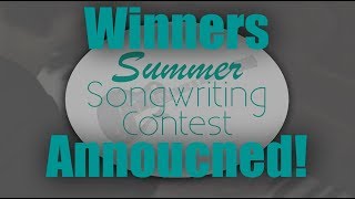 2018 Summer Songwriting Contest WINNERS