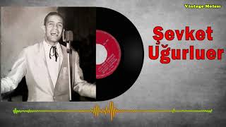 Şevket Uğurluer ve Arkadaşları - Ana Beni Eversene 1963 (45'lik Plak Kaydı)