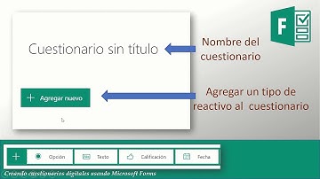 Creación de cuestionarios usando Microsoft Forms