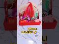 HOLI HAMPER 🌈#diy #Gift #shorts #holi #holi special hamper