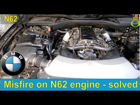 Engine misfire on the BMW e65 N62 engine - solved