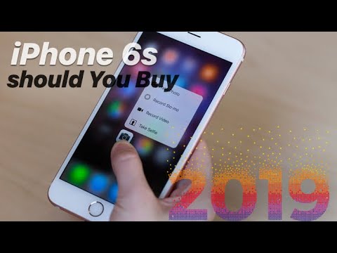 is 6s worth buying in 2019