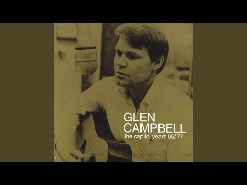 Glen Campbell — Without Her