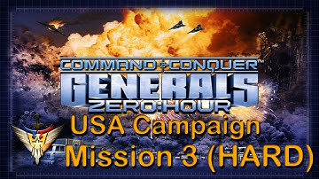 Generals Zero Hour : USA Campaign Mission 3 [HARD]