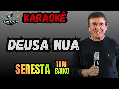 Video thumbnail for Amado Batista: Deusa Nua: Em Seresta: Tom Baixo: Karaokê/