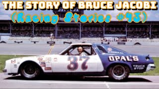 The Story of Bruce Jacobi (Racing Stories #43)