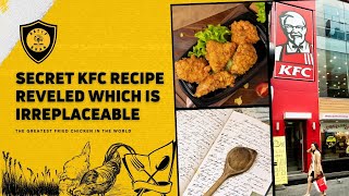 KFC | Kfc Secret Recipe | Colonel Harland Sanders | Fried Chicken | Joe Ledington