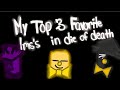 MY TOP 3 FAVORITE LMS'S IN DIE OF DEATH!! :)