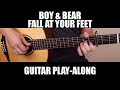 Fall At Your Feet - Boy &amp; Bear | Fingerstyle Guitar Cover / Play-Along + Tab