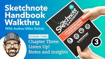 Sketchnote Handbook Chapter Three: Listen up! A Guided Walkthrough Video