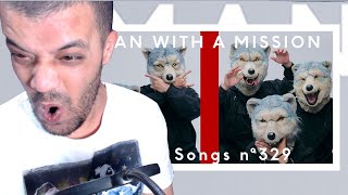 MAN WITH A MISSION - Raise your flag / THE FIRST TAKE DZ REACTION