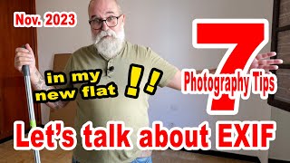 My 7 Photography Tips November 2023 Special EXIF - IN ENGLISH