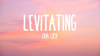 Dua Lipa - Levitating (Lyrics)