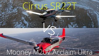 Mooney M20V Acclaim Ultra VS Cirrus SR22T/Speed machine