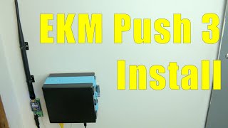 EKM Push 3 Install for Utility Sub-Metering Communication