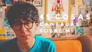 Mi Sobrino Memo - 45 Cosas cantadas sobre mí chords