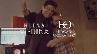 Video thumbnail of "Elías Medina - Cúrame ft. Edgar Oceransky (Video Oficial)"