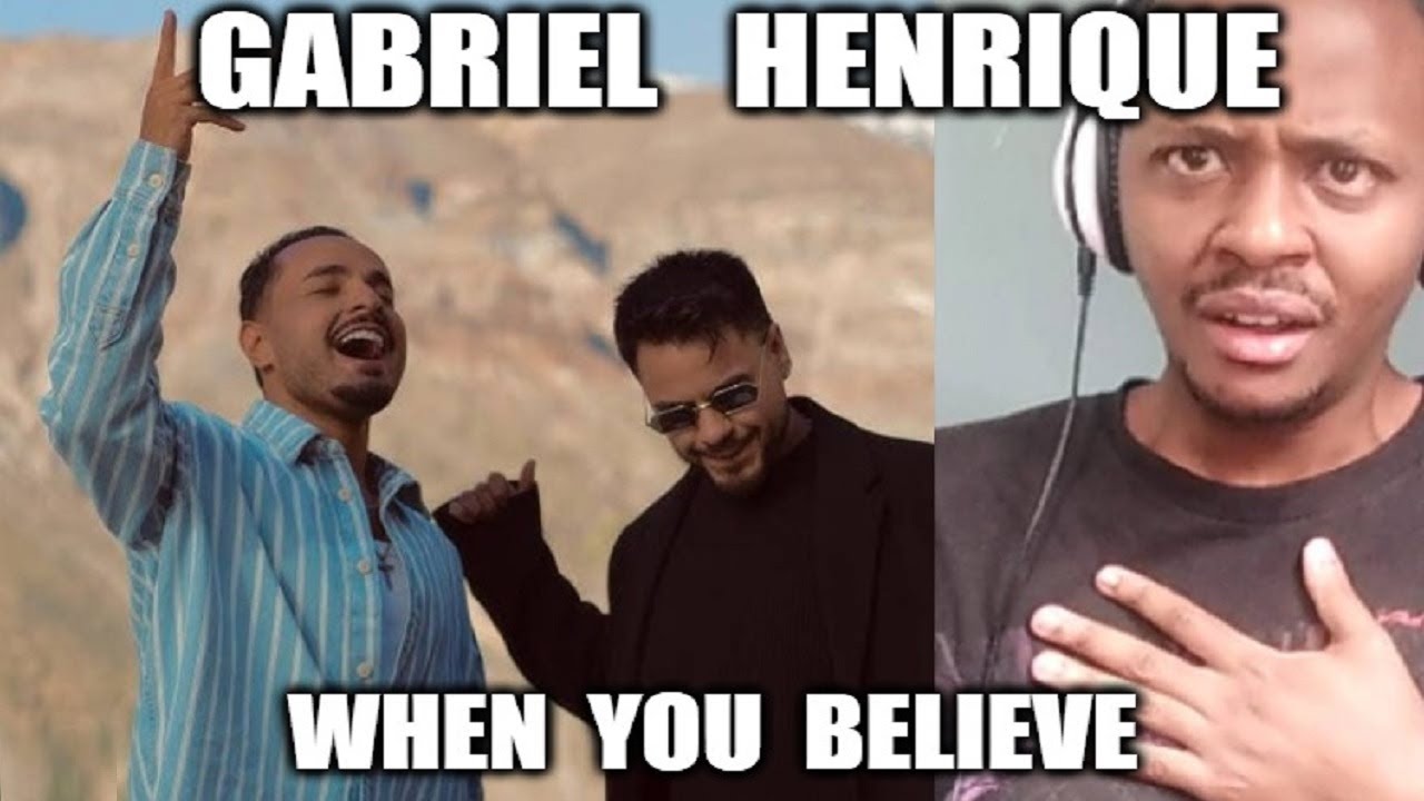 GABRIEL HENRIQUE REACTION | When You Believe (spanish version) - Gabriel Henrique, Kevz
