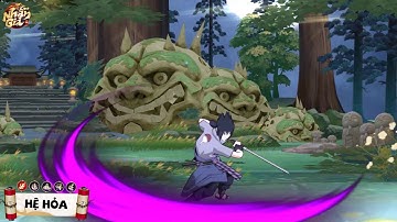 Nhẫn Giả Vô Song 3D - HỆ NHÂN VẬT  - SHOW SKILL HỆ HỎA