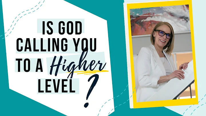 3 Signs God is Calling You to a Higher Level