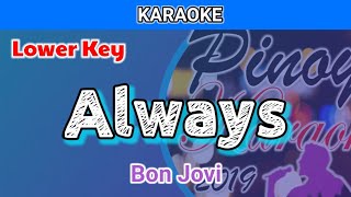 Always by Bon Jovi (Karaoke : Lower Key)