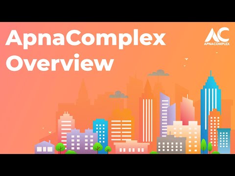 ApnaComplex Overview