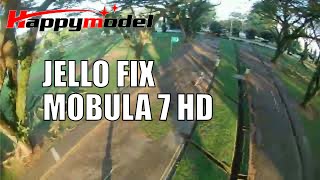 Jello fixed on the buffed Mobula7HD