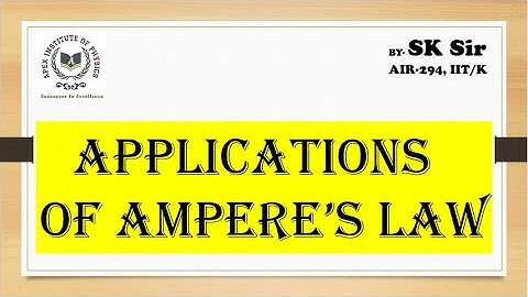 Lecture #5 Applications of Ampere