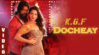 Docheay | KGF  Telugu | Yash  Tamannaah  Prashanth Neel  Airaa Udupi  Ravi Basrur | Anibaa Tamil