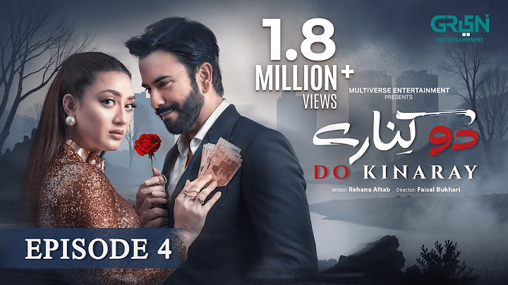 Do Kinaray Episode 04 (Subtitles) 5th May 2025 - Momina Iqbal - Junaid Khan - Hira Soomro | Green TV