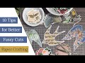 10 Fussy Cutting Tips