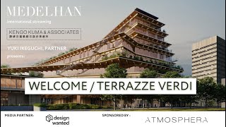ExtraOrdinary: Kengo Kuma & Associates presents the new projects in Milan 'Welcome / Terrazze Verdi'