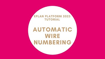 Automatic Wire Numbering | EPLAN New Platform